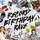 Record Birthday Rave – специальный эфир 22 августа