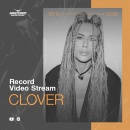 CLOVER в новом выпуске Record Video Stream