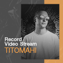 TITOMAHI в новом выпуске Record Video Stream<video>