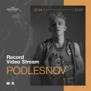 PODLESNOV в новом выпуске Record Video Stream