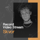 SKVOR в новом выпуске Record Video Stream<video>
